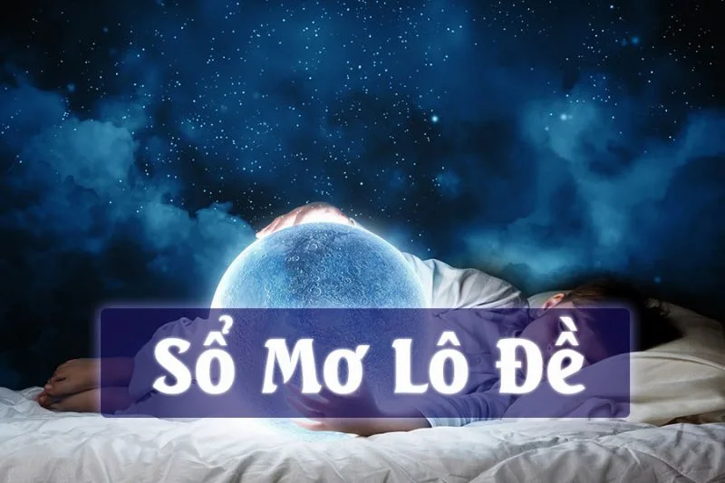 Sổ mơ lô đề gồm các thông tin gì?